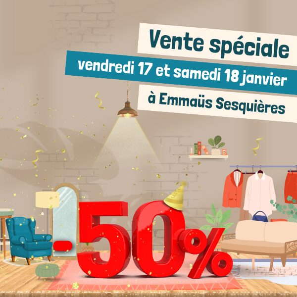 50% à Emmaüs Sesquières